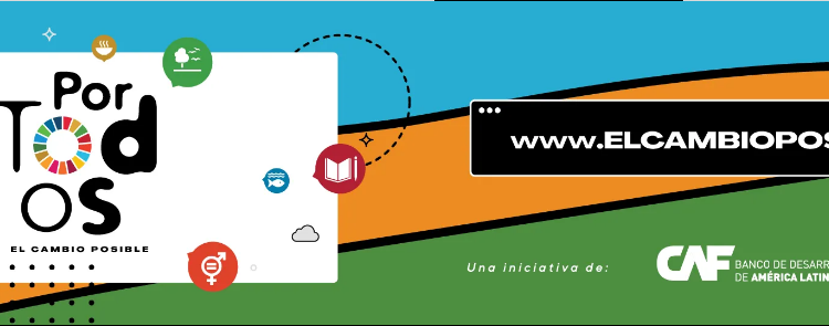 CAF, DETONANTE y PNUD suman fuerzas por el cambio posible en América Latina y el Caribe