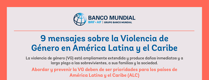 Nueve mensajes sobre Violencia de género en América Latina y el Caribe