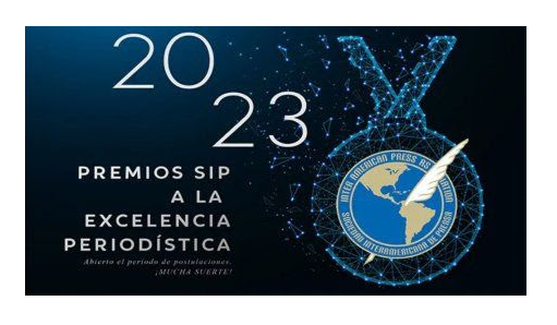 Panamá recibe mención honorifica: SIP anuncia a los galardonados en Excelencia Periodística 2023