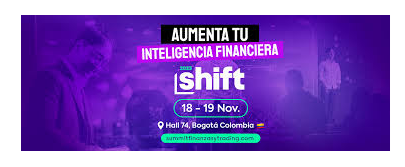 Joselyn Quintero invitada especial del Shift 2023 “Aumenta tu inteligencia financiera”