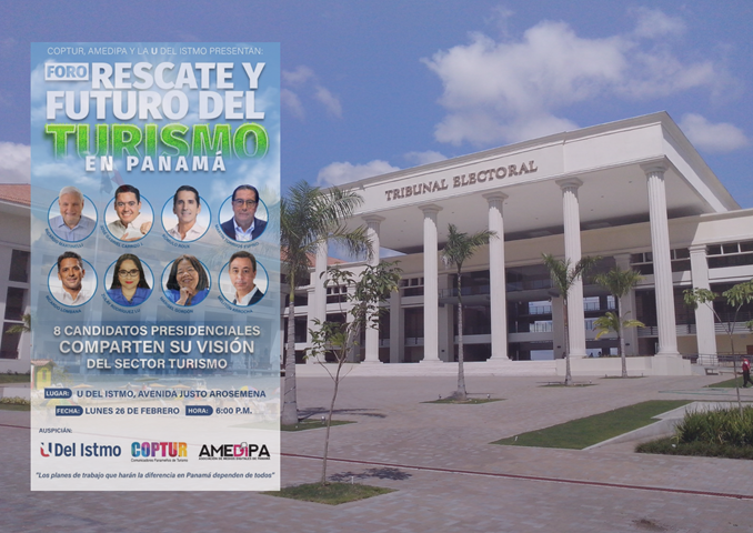 Voto2024: Decisiones arbitrarias del Tribunal Electoral en referencia a los debates presidenciales afecta al Foro Rescate Y Futuro del Turismo en Panamá organizado por COPTUR y AMEDIPA