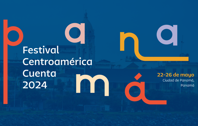 Panamá sede del Festival itinerante “Centroamérica Cuenta” 2024